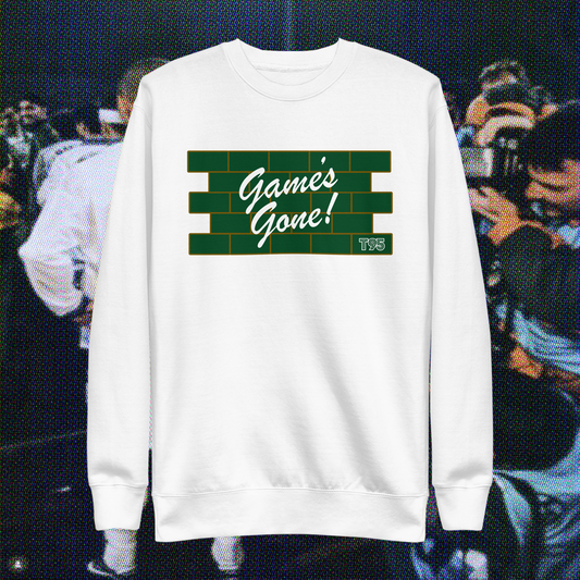 Game's Gone Sweatshirt