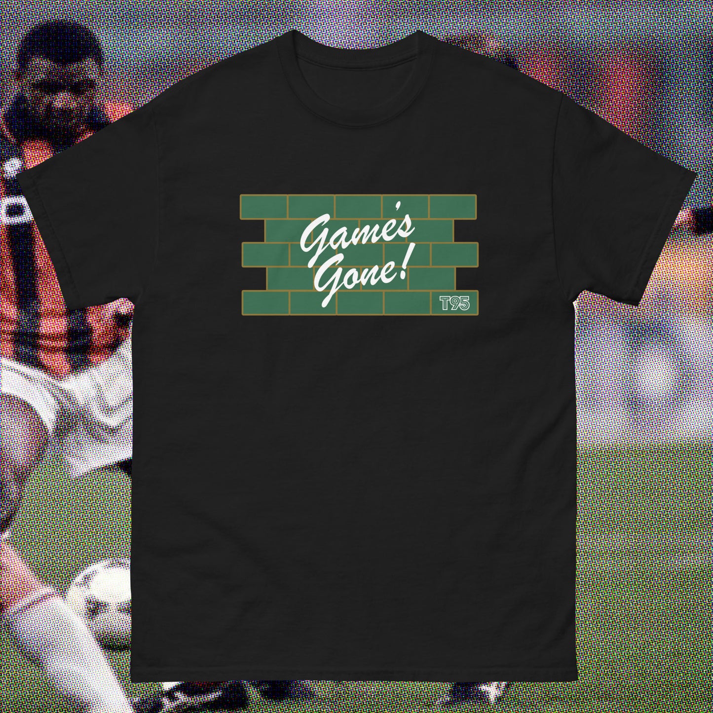 Game's Gone T-shirt